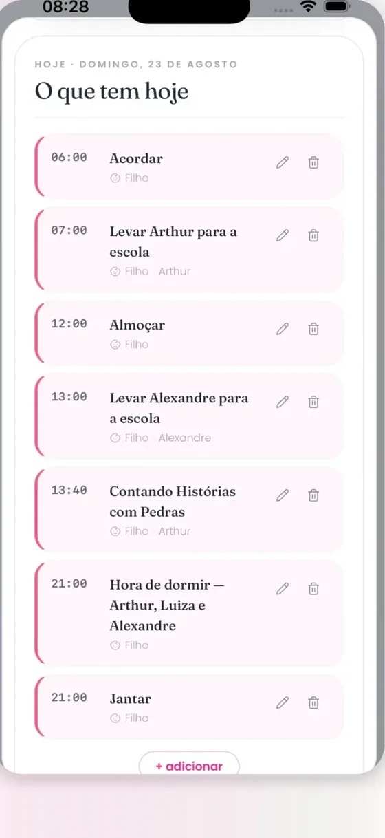 Lista do que tem hoje, com horários e ajustes